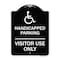 Signmission Reserved Parking Handicapped Parking Visitor Use Heavy-Gauge Aluminum Sign, 24" x 18", BW-1824-23047 A-DES-BW-1824-23047 - alternate 1